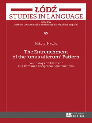 cover image of The Entrenchment of the «unus alterum» Pattern
